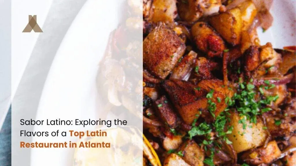 Latin Restaurant Atlanta: Sabor Latino