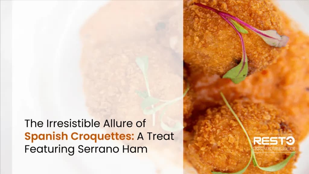 Spanish Croquettes: A Bite of Spain