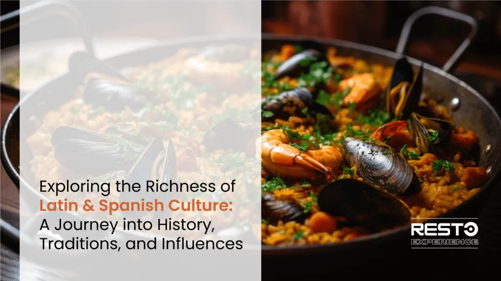 Latin & Spanish Culture: History & More